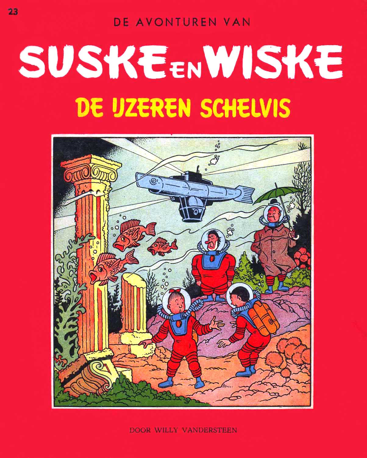 Suske En Wiske - 023 - De Ijzeren Schelvis