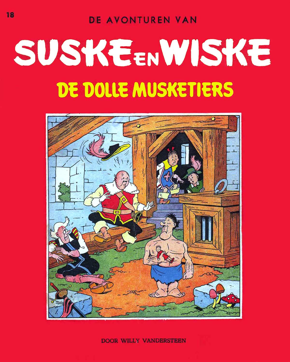 Suske En Wiske - 018 - De Dolle Musketiers