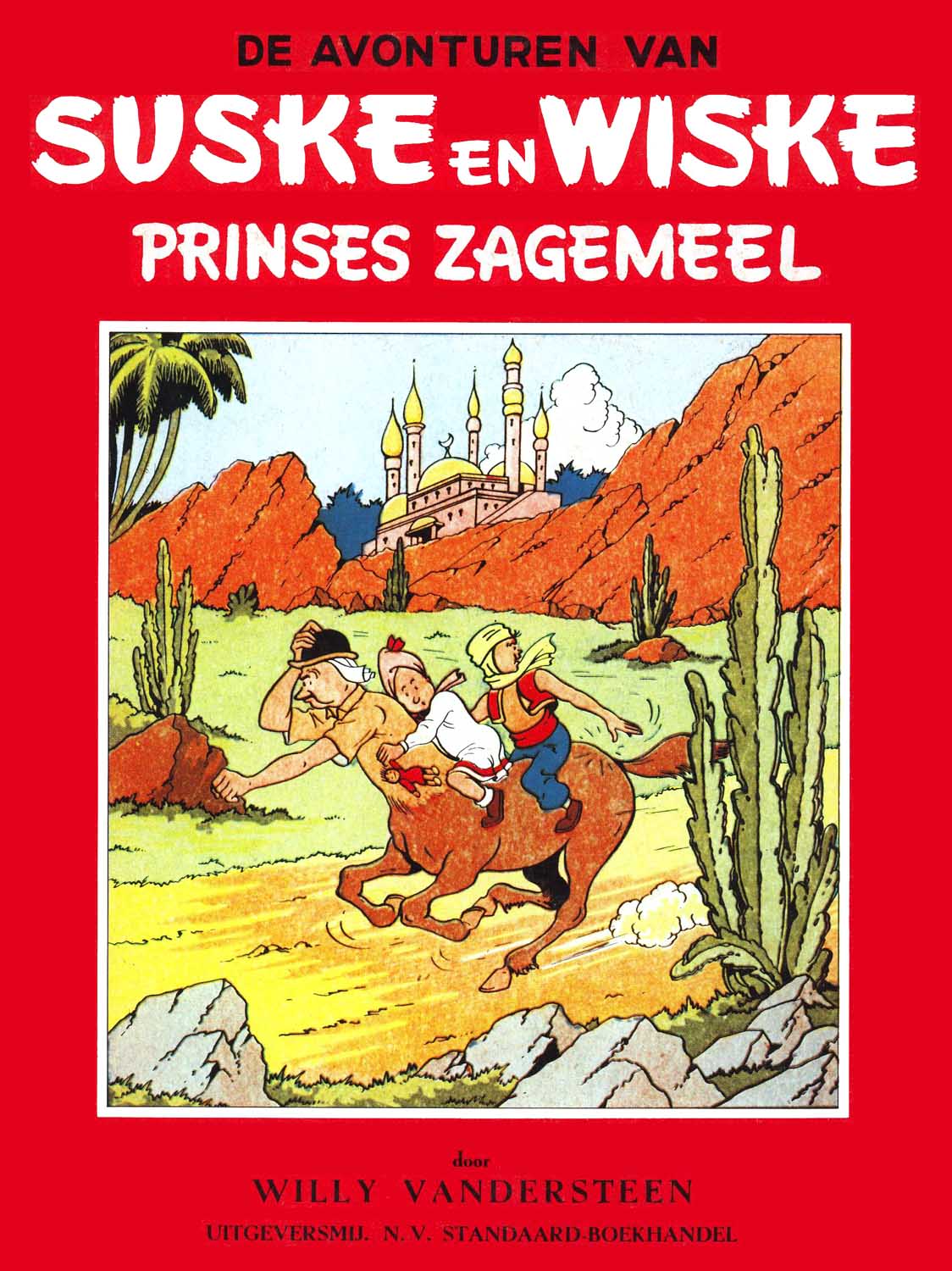 Suske En Wiske - 005 - Prinses Zagemeel