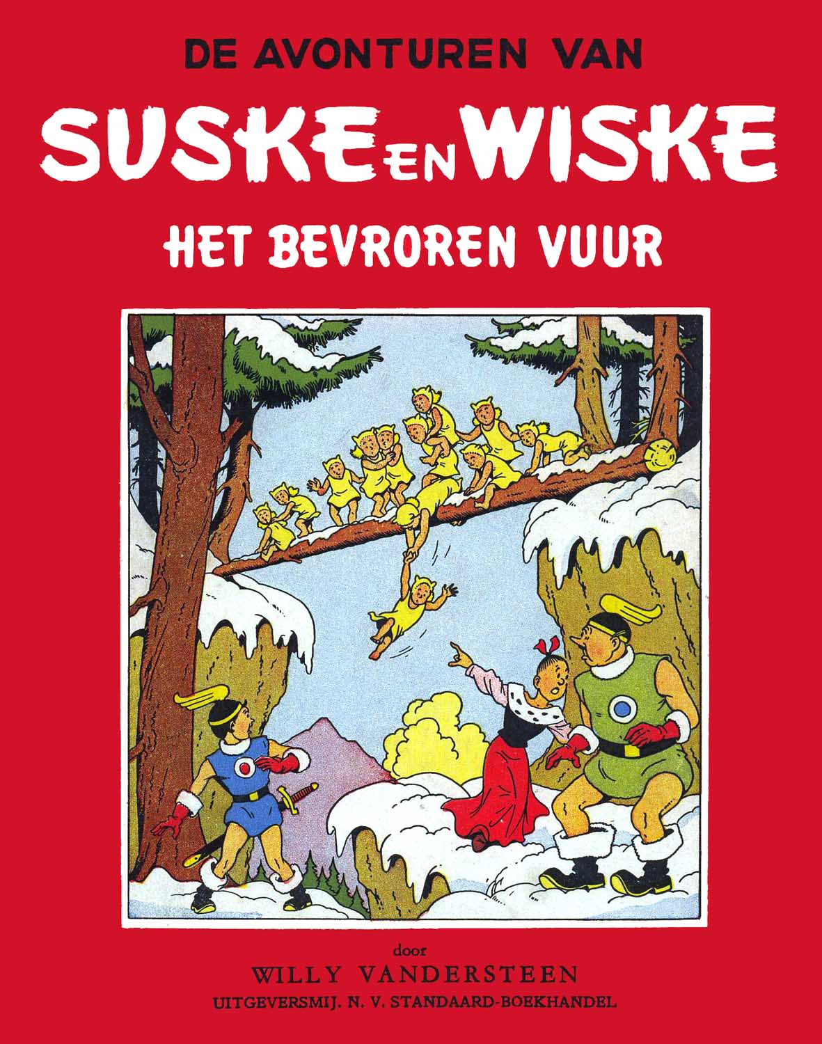 Suske En Wiske - 015 - Het Bevroren Vuur