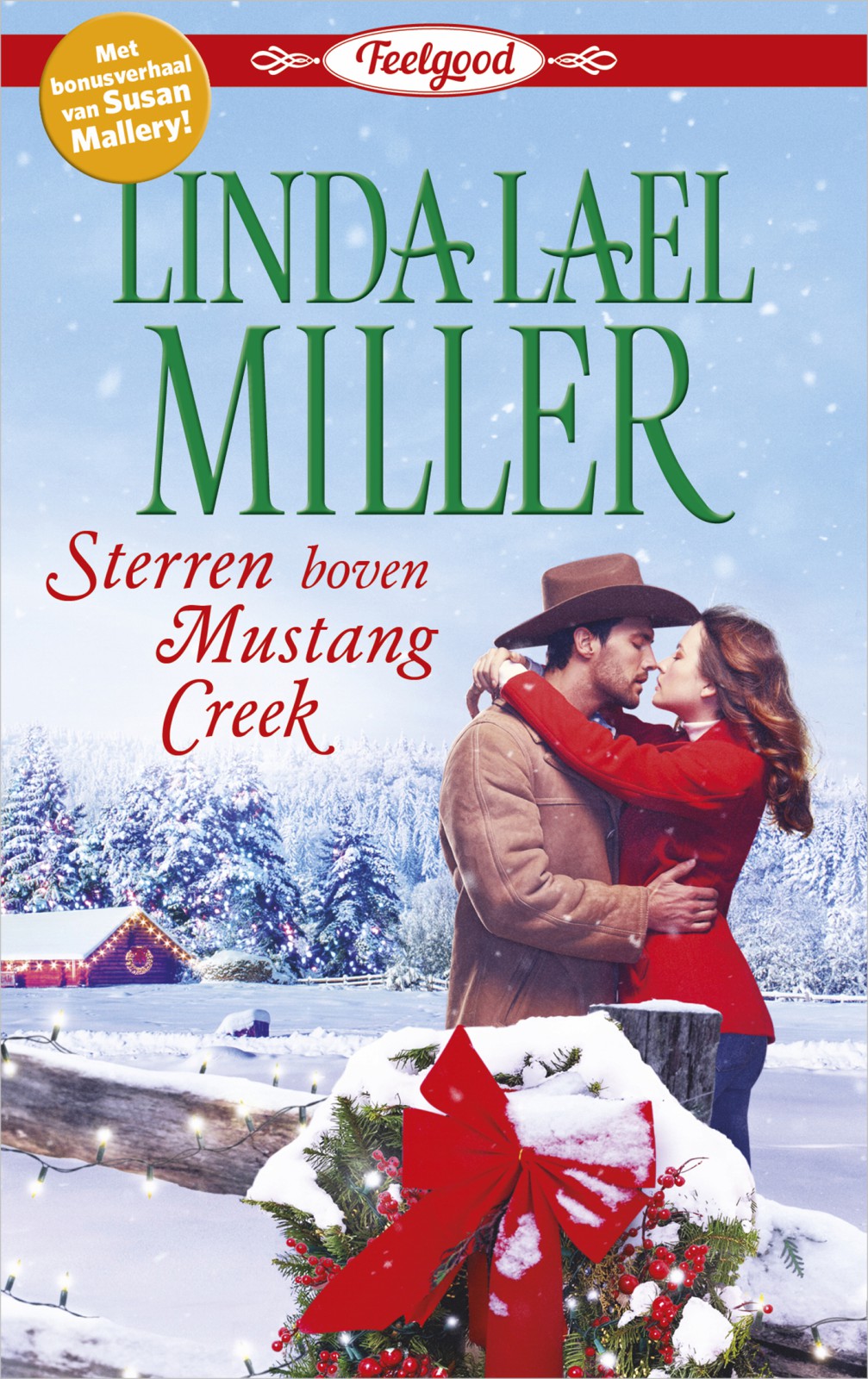 Feelgood 14: Sterren boven Mustang Creek* / Kerst met een kroontje - *De Carsons van Mustang Creek deel 4