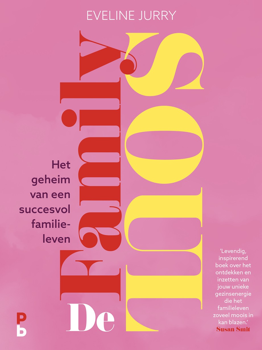 De FamilySoul. Het geheim van een succesvol familieleven