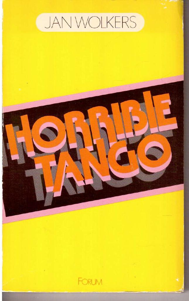 Horrible Tango