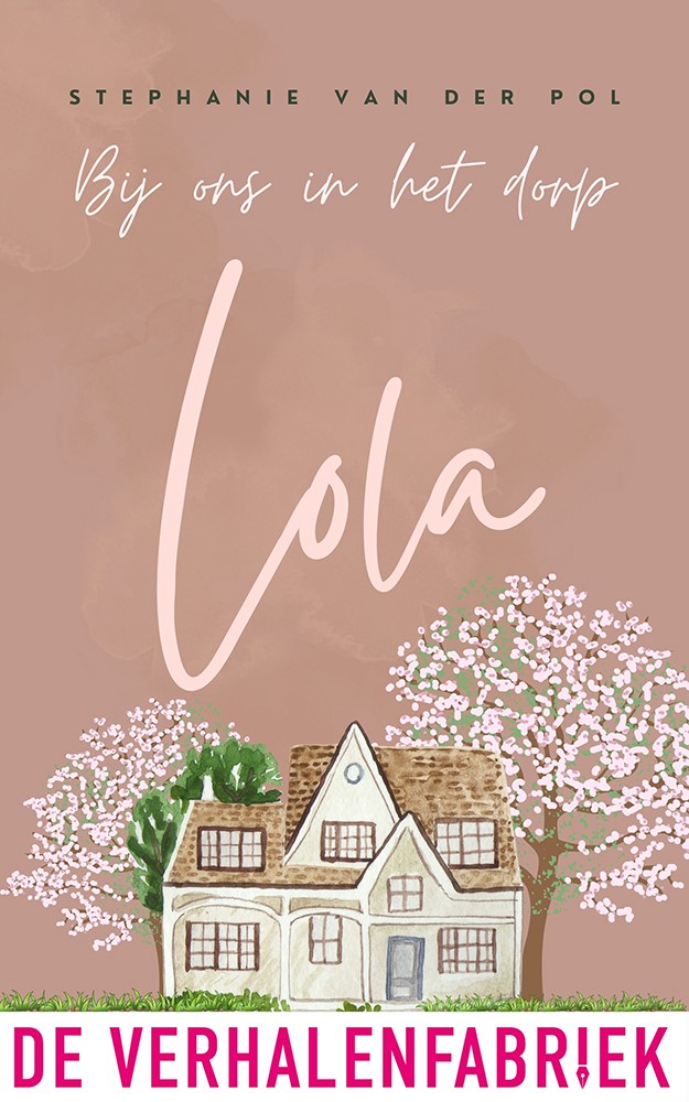 Bij ons in het dorp. Lola