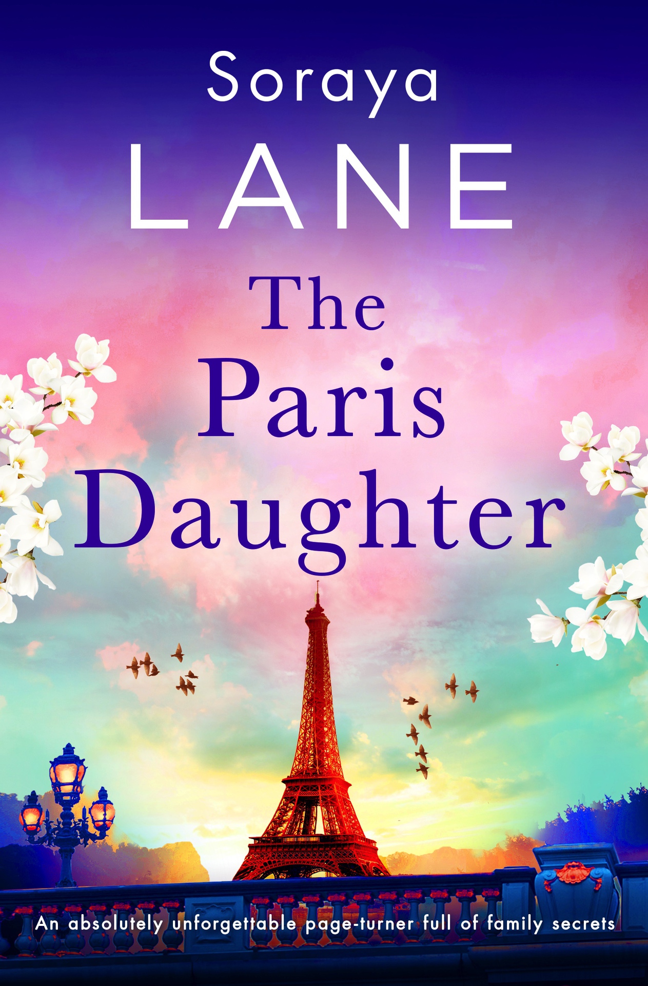 The Paris Daughter: An absolutely unforgettable page-turner full of family secrets (The Lost Daughters)