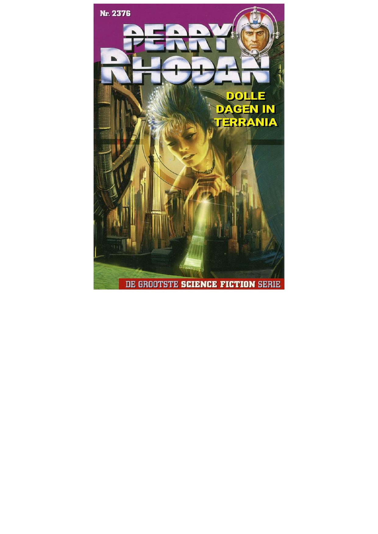 Perry Rhodan 2376 - Dolle dagen in Terrania