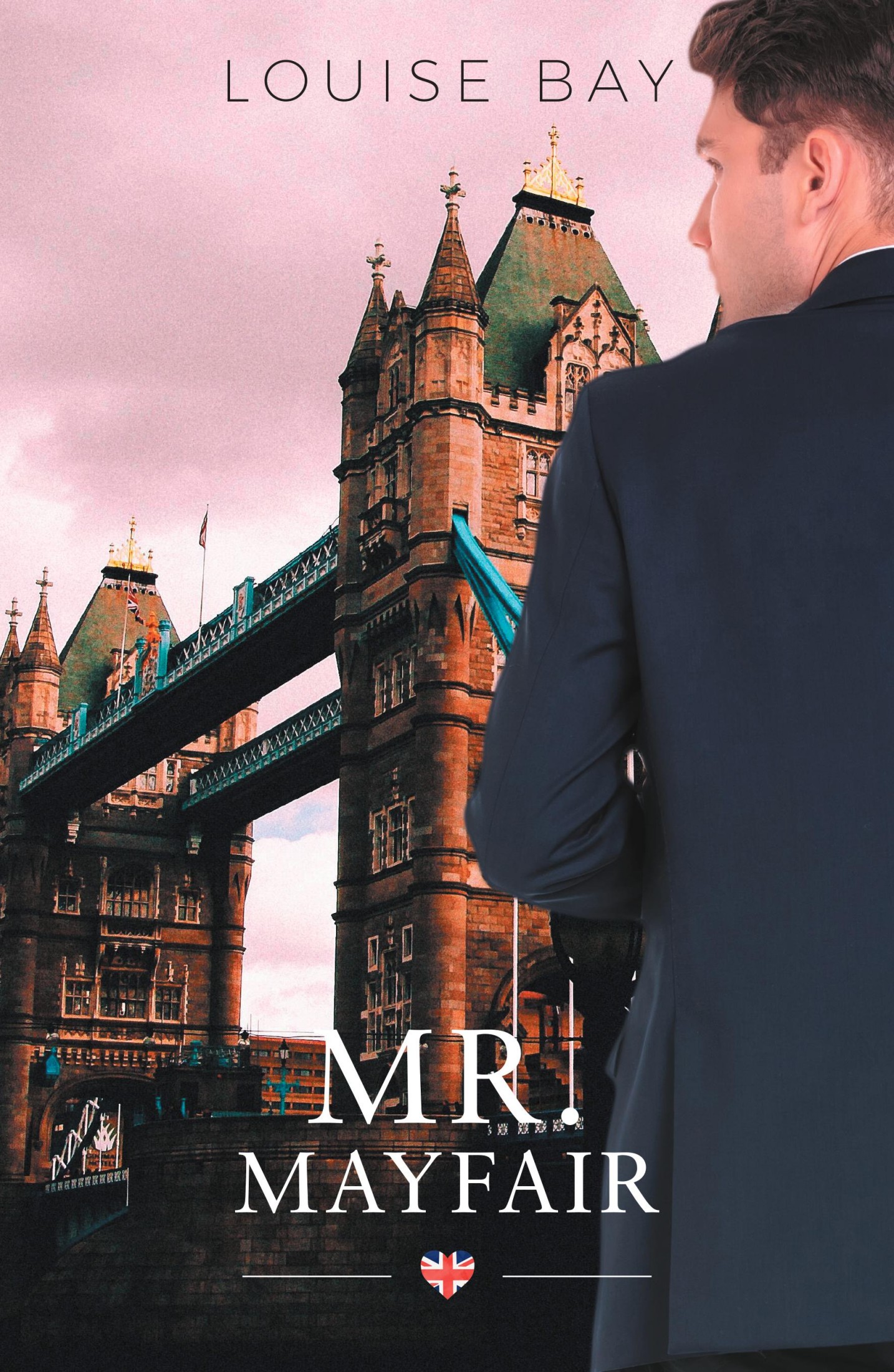 Mr Mayfair - Louise Bay