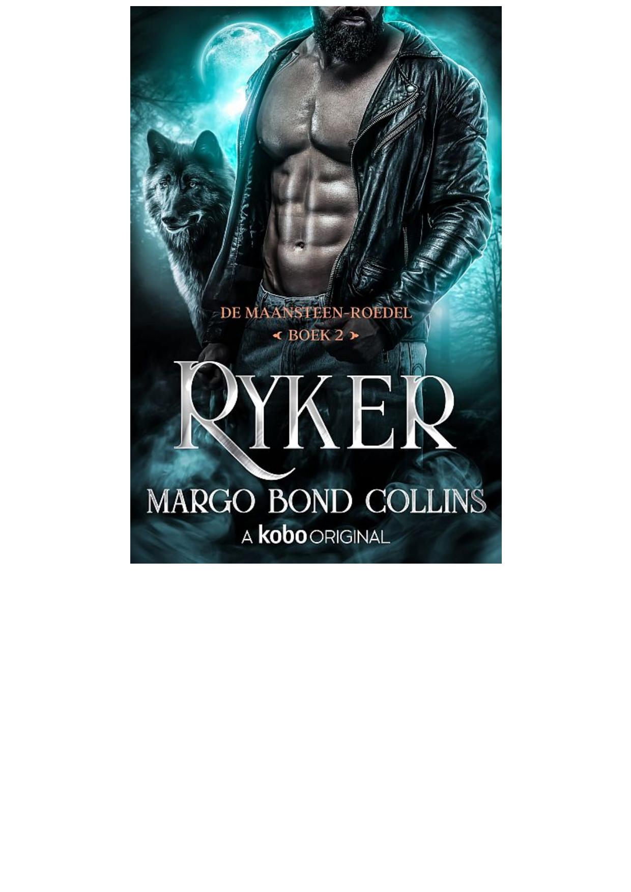 De Maansteen-roedel – Boek 2: Ryker