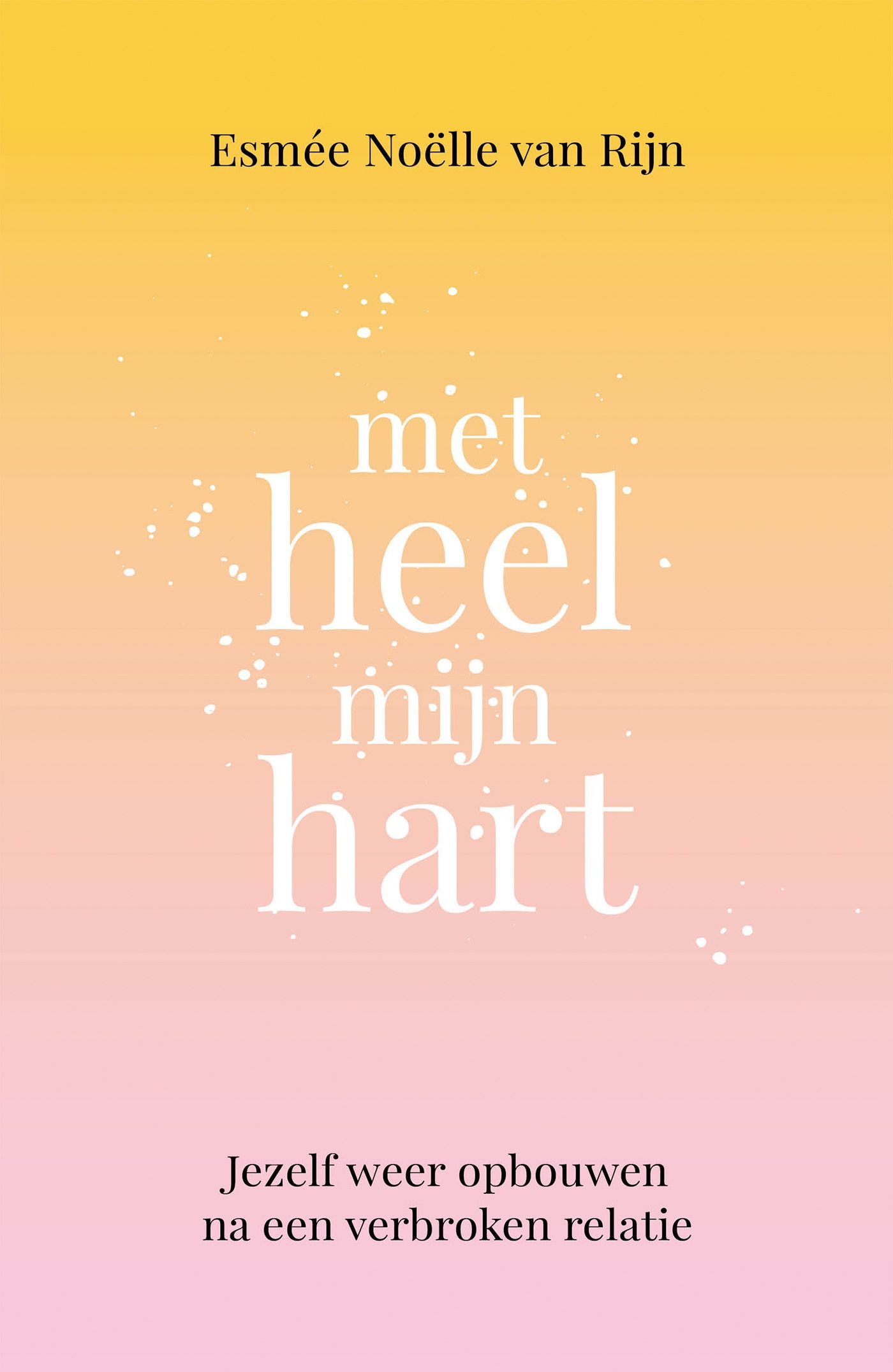 Met heel mijn hart