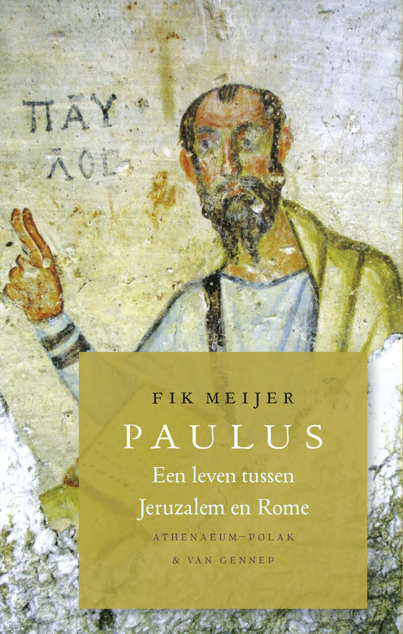 Paulus - Een leven tussen Jeruzalem en Rome