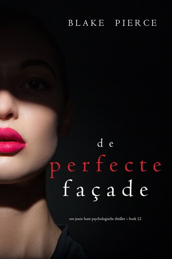 De perfecte façade