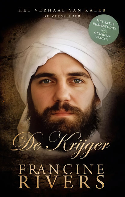[Mannen In De Bijbel 02] Kaleb, De Krijger