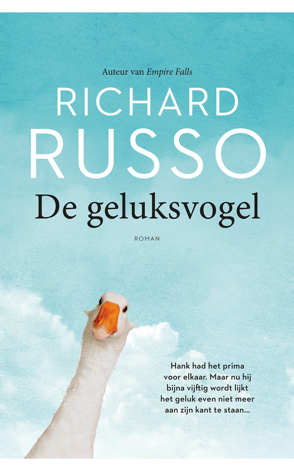 De geluksvogel