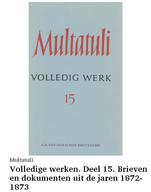 Volledige werken. Deel 15. Brieven en dokumenten uit de jaren 1872-1873