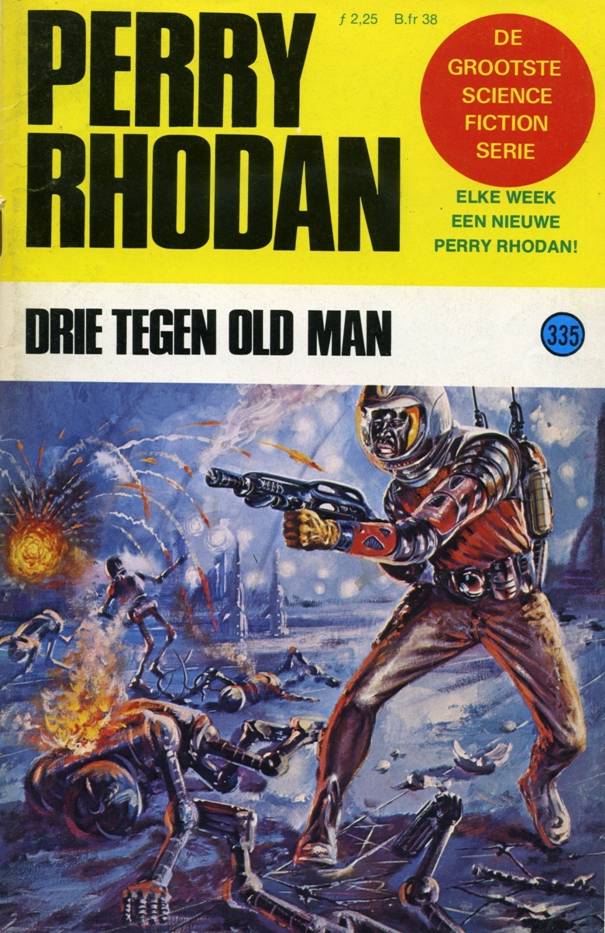 Perry Rhodan 0335 - Drie tegen Old Man
