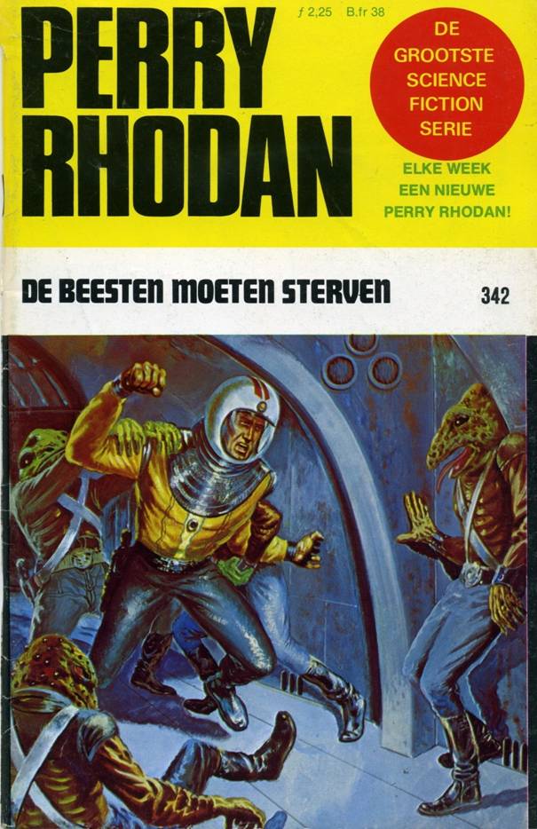 Perry Rhodan 0342 - De beesten moeten sterven