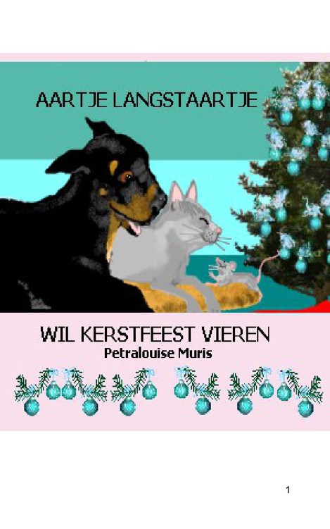 Aartje Langstaartje wil kertfeest vieren.