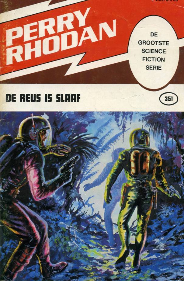 Perry Rhodan 0351 - De reus is slaaf