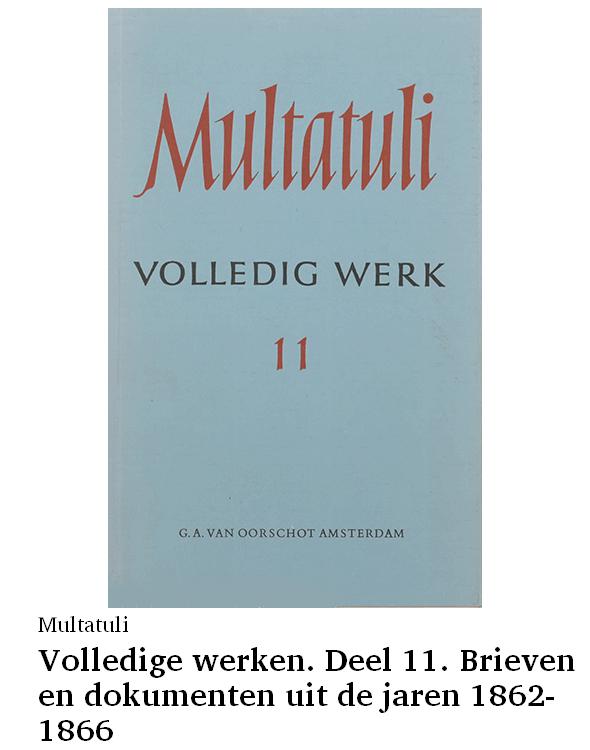 Volledige werken. Deel 11. Brieven en dokumenten uit de jaren 1862-1866
