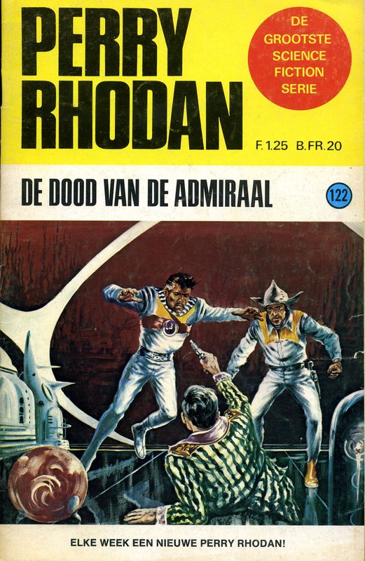 Perry Rhodan 0122 - De dood van de admiraal