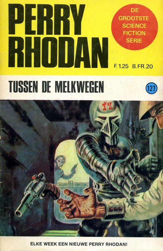 Perry Rhodan 0127 - Tussen de melkwegen
