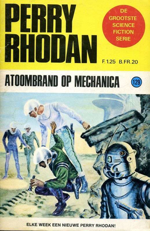 Perry Rhodan 0129 - Atoombrand op Mechanica