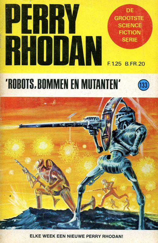 Perry Rhodan 0133 - Robots, bommen en mutanten