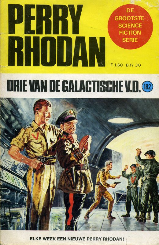 Perry Rhodan 0182 - Drie van de Galaktische V.D.