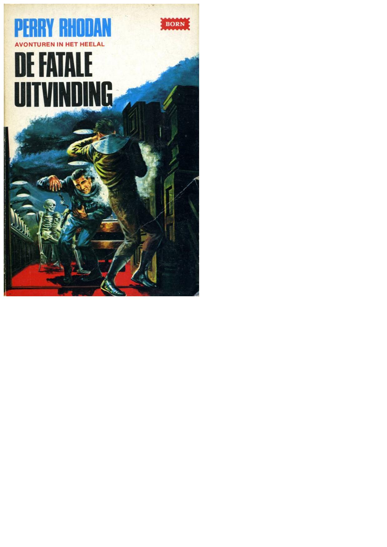Perry Rhodan - 03 - De fatale uitvinding
