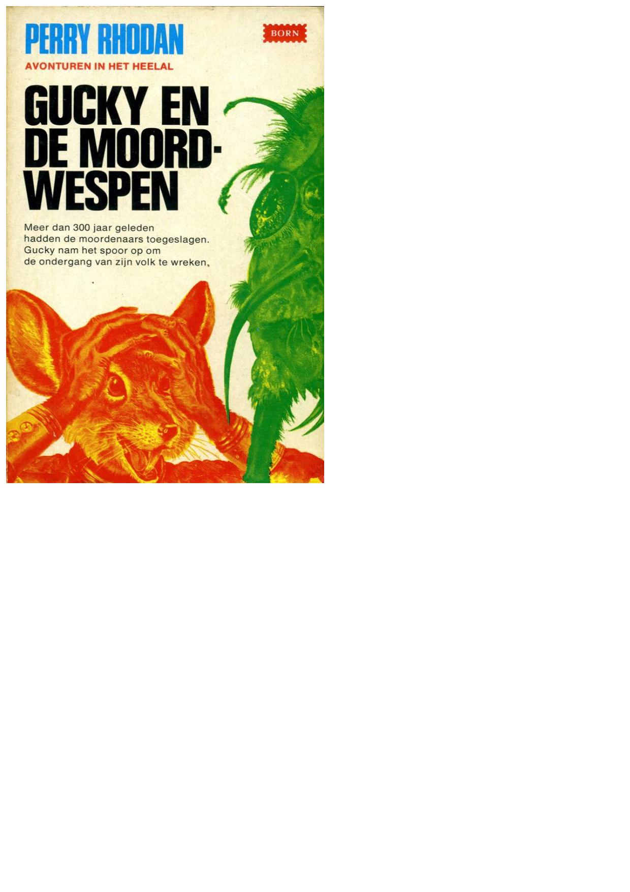 Perry Rhodan - 04 - Gucky en de moordwespen