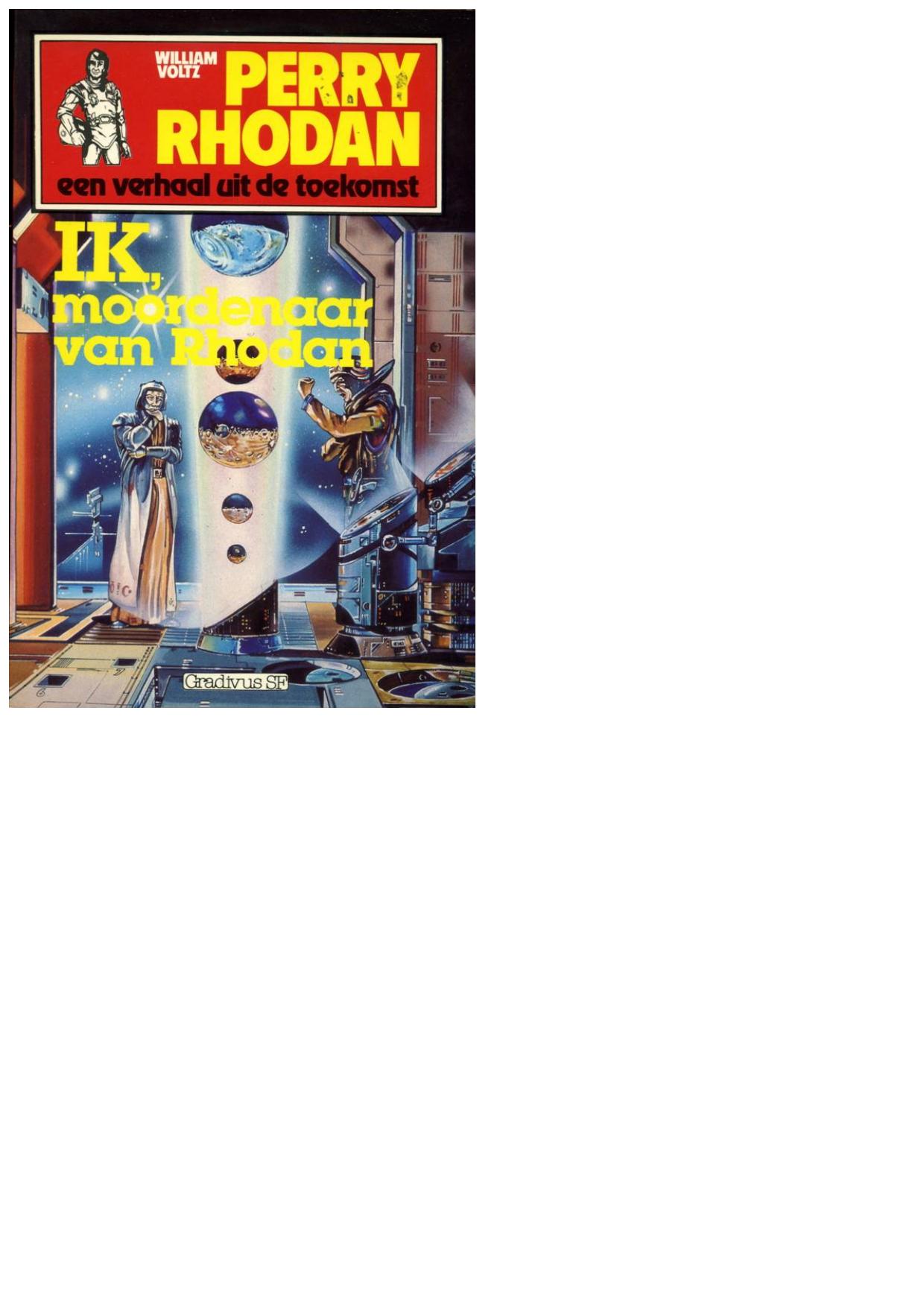 Perry Rhodan - G08 - Ik, moordenaar van Rhodan