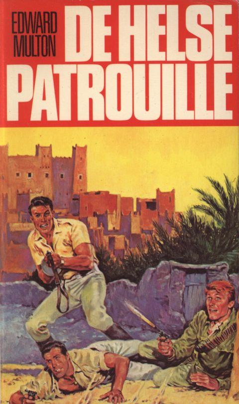 De Helse Patrouille