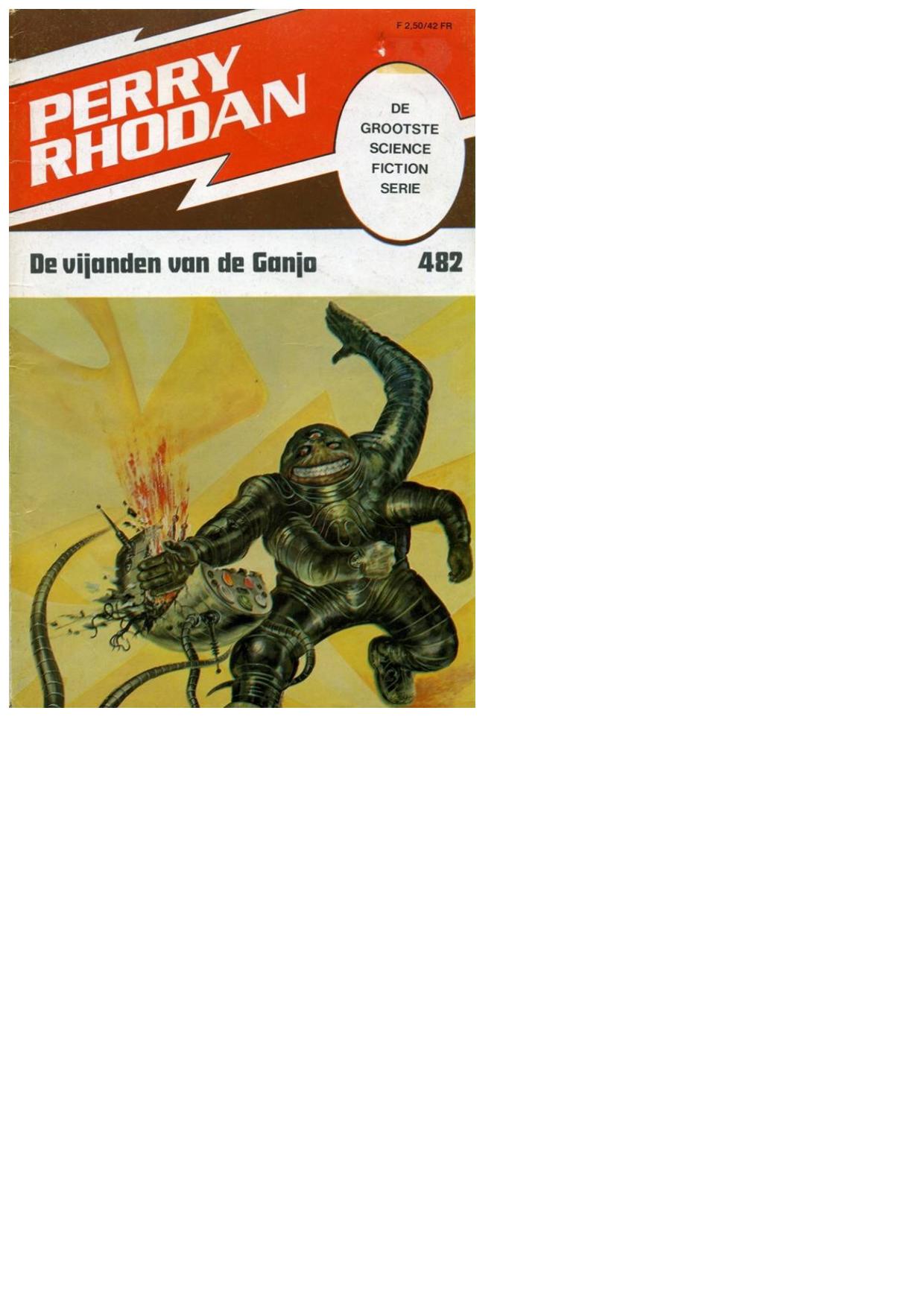 Perry Rhodan 0482 - De vijanden van de Ganjo