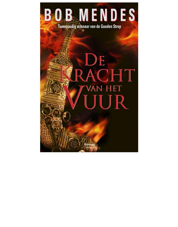 De kracht van het vuur