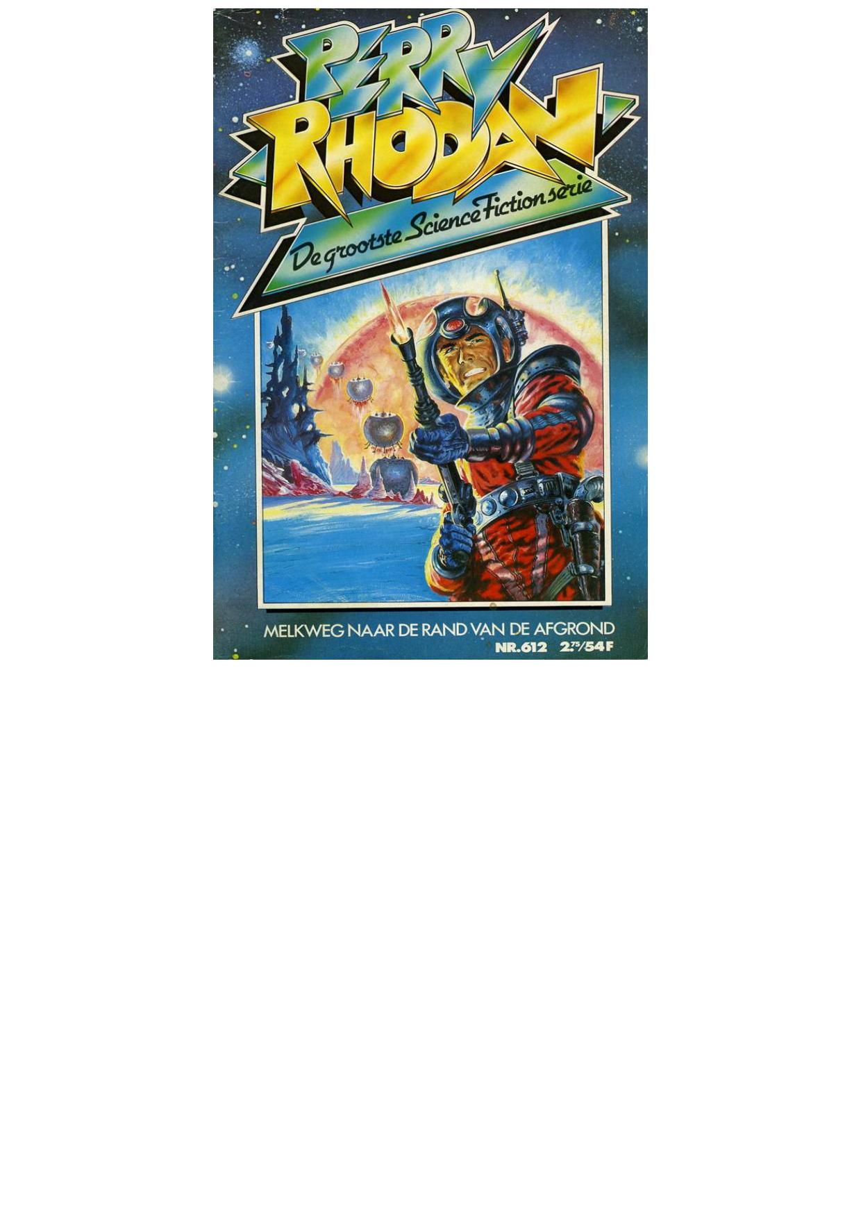 Perry Rhodan 0612 - Melkweg naar de rand van de afgrond