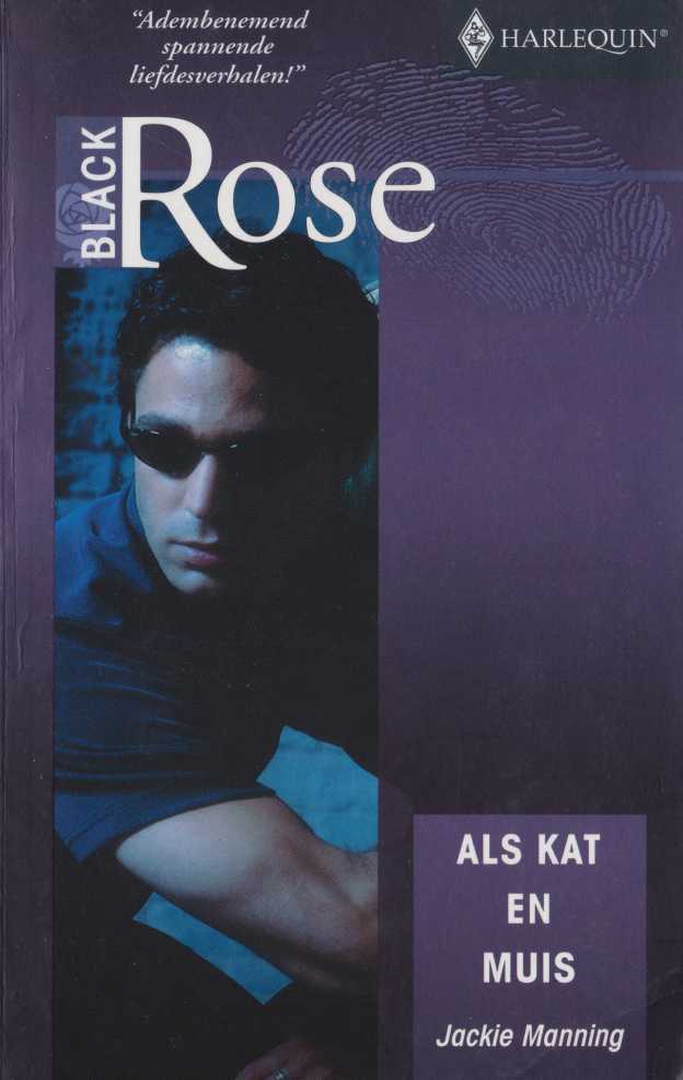 Als kat en muis - Black Rose 26