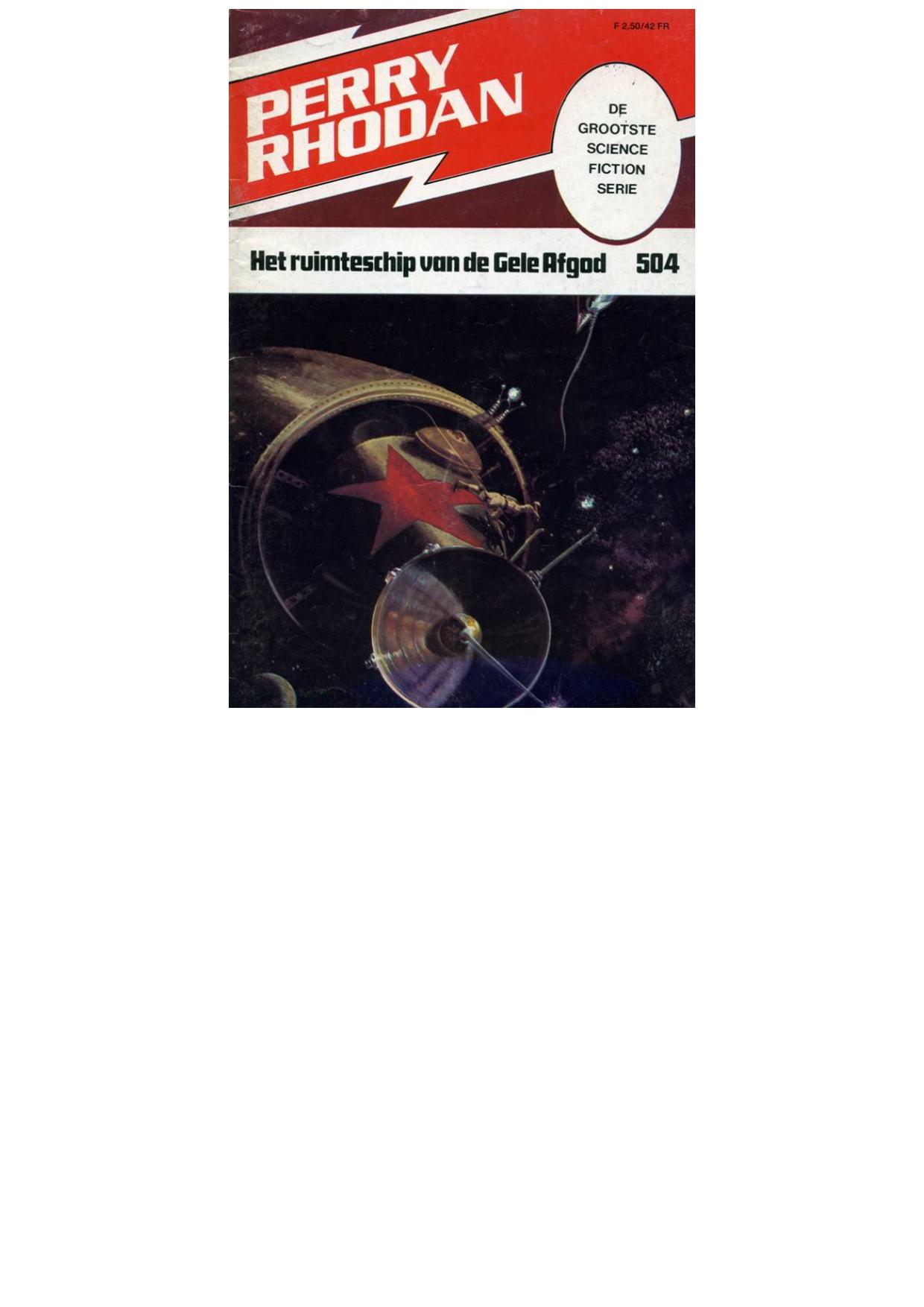 Perry Rhodan 0504 - Het ruimteschip van de Gele Afgod