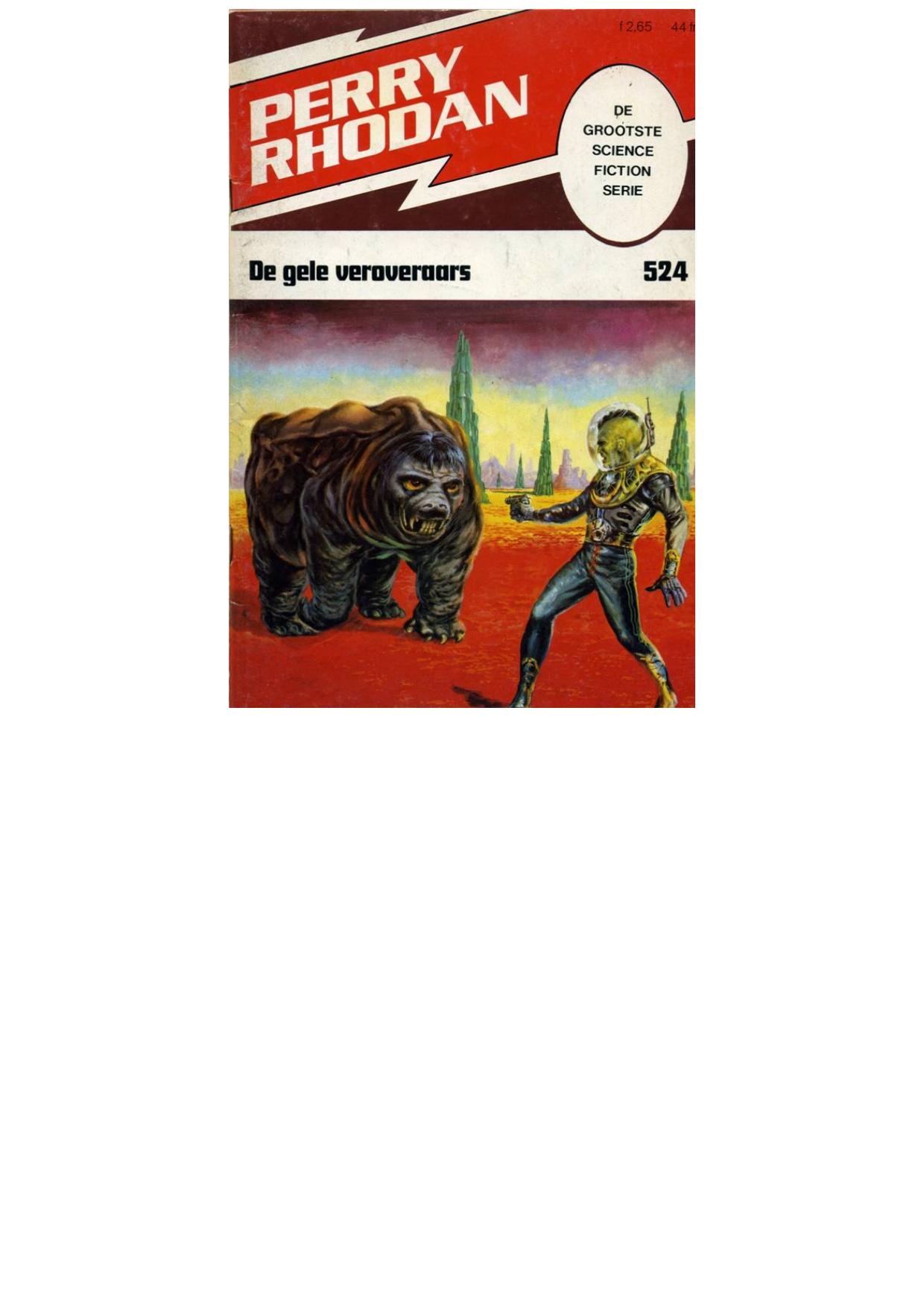 Perry Rhodan 0524 - De gele veroveraars