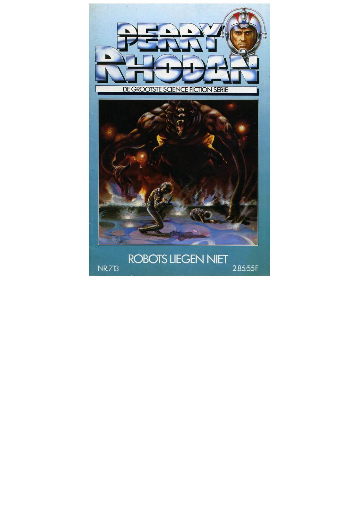 Perry Rhodan 713 - Robots liegen niet