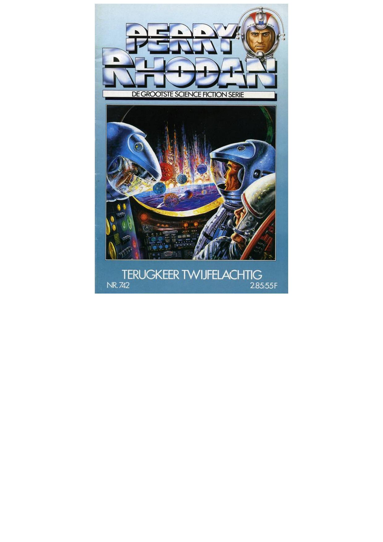 Perry Rhodan 742 - Terugkeer twijfelachtig