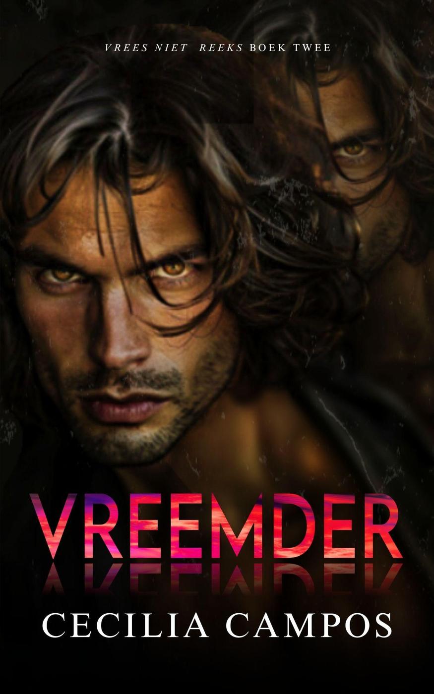 Vreemder (Vrees niet, #2)