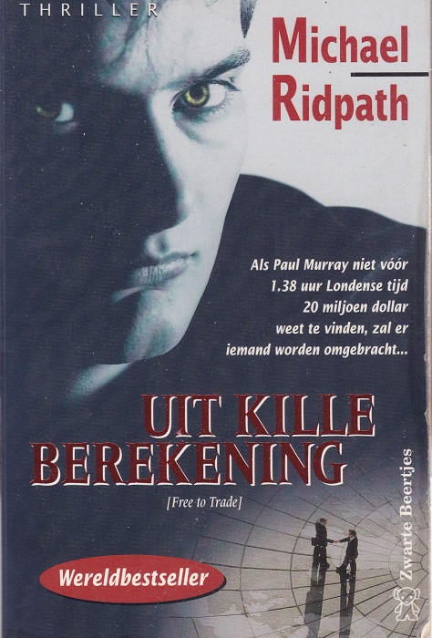 Uit kille berekening