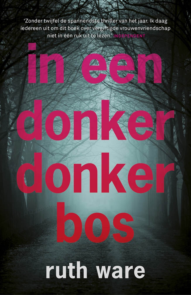 In Een Donker, Donker Bos (2016)