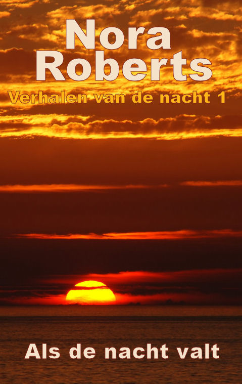 Verhalen van de nacht deel 1 - Als de nacht valt