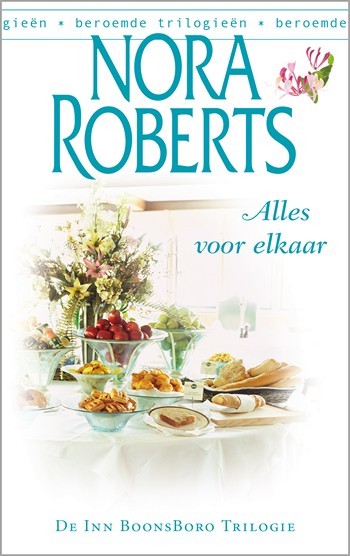 De Inn BoonsBoro Trilogie deel 3 - Alles voor elkaar