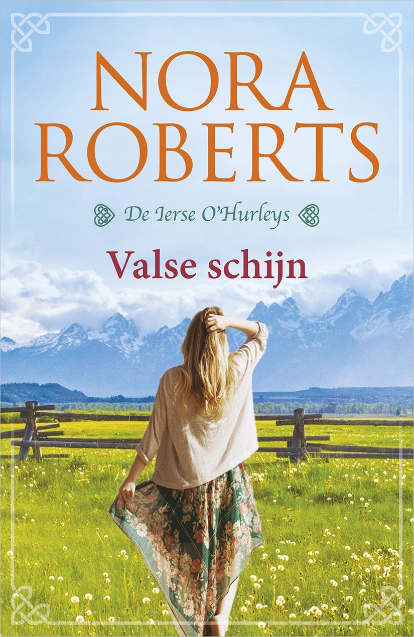 Valse schijn - De Ierse O’Hurleys deel 1