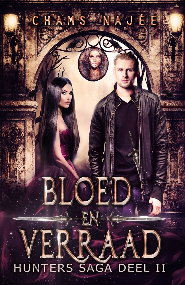 Hunters Saga deel II - Bloed en Verraad