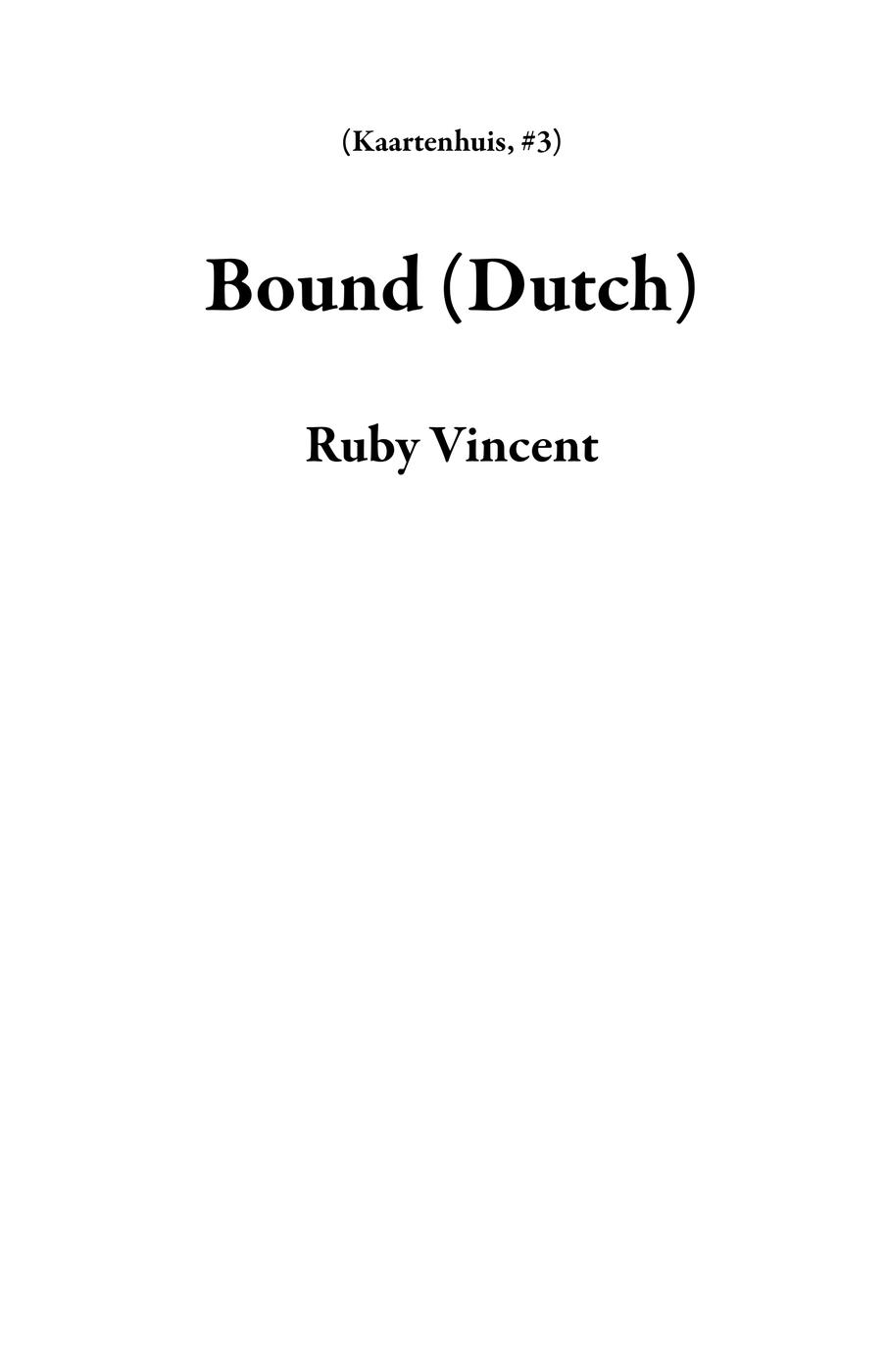 Bound (Dutch)