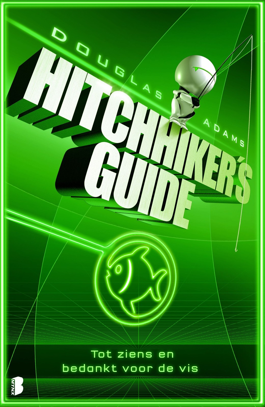 Hitchhikers Guide 4 - Tot ziens en bedankt voor de vis