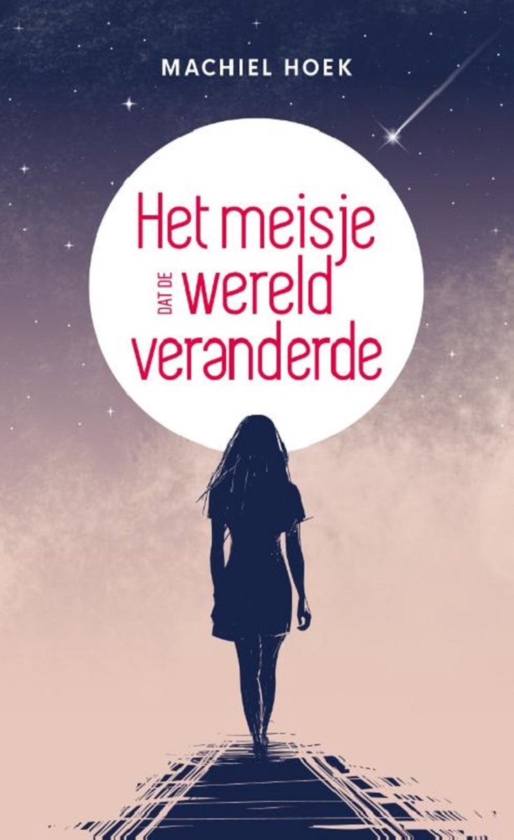Het Meisje Dat De Wereld Veranderde